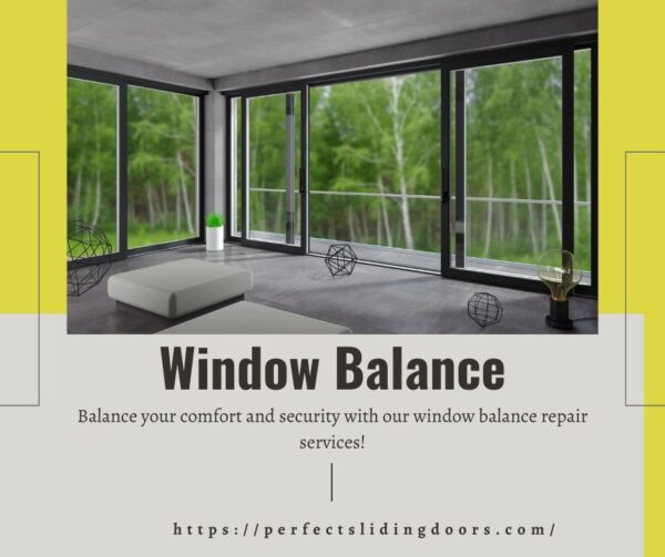 Window Balance Service Perfect Sliding Door